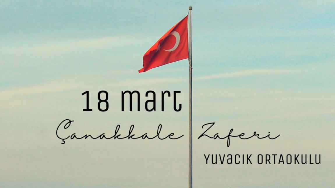 18 Mart Çanakkale Zaferi